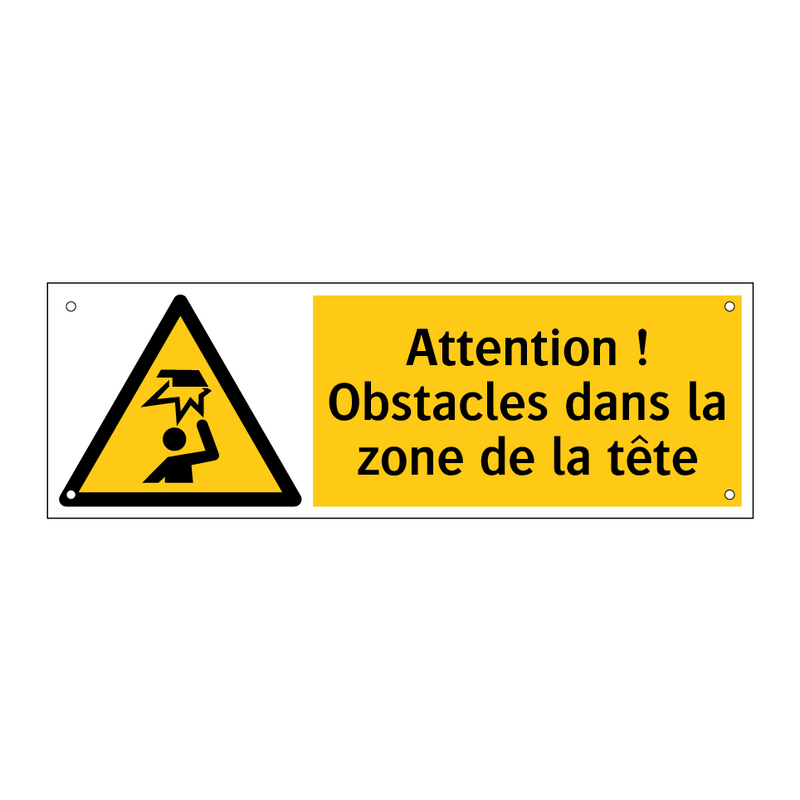 Attention ! Obstacles dans la zone de la tête