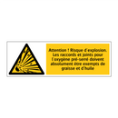Attention ! Risque d'explosion. Les raccords et joints pour l'oxygène pré-serré doivent absolument être exempts de graisse et d'huile