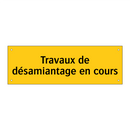 Travaux de désamiantage en cours