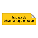 Travaux de désamiantage en cours