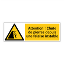 Attention ! Chute de pierres depuis une falaise instable