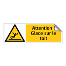 Attention ! Glace sur le toit