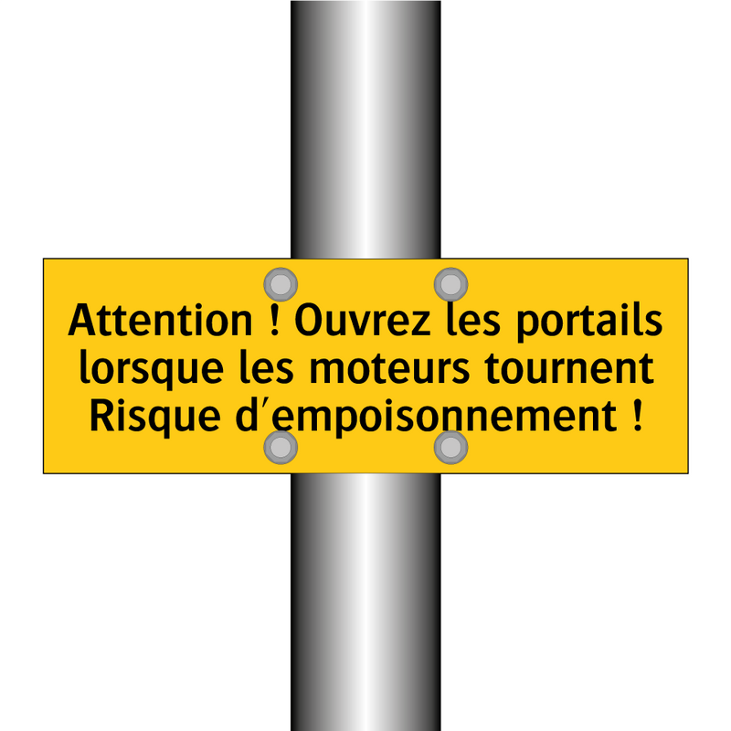 Attention ! Ouvrez les portails lorsque les moteurs tournent Risque d'empoisonnement !