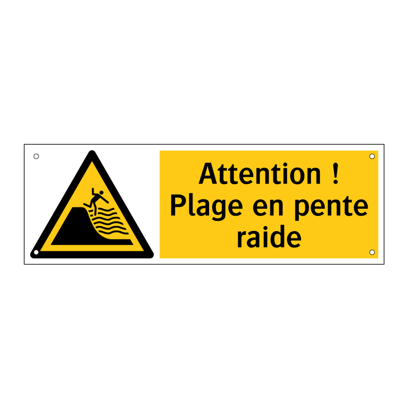 Attention ! Plage en pente raide