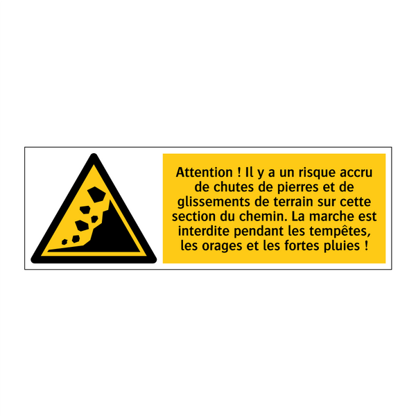 Attention ! Il y a un risque accru de chutes de pierres et de glissements de terrain sur cette section du chemin. La marche est interdite pendant les tempêtes, les orages et les fortes pluies !