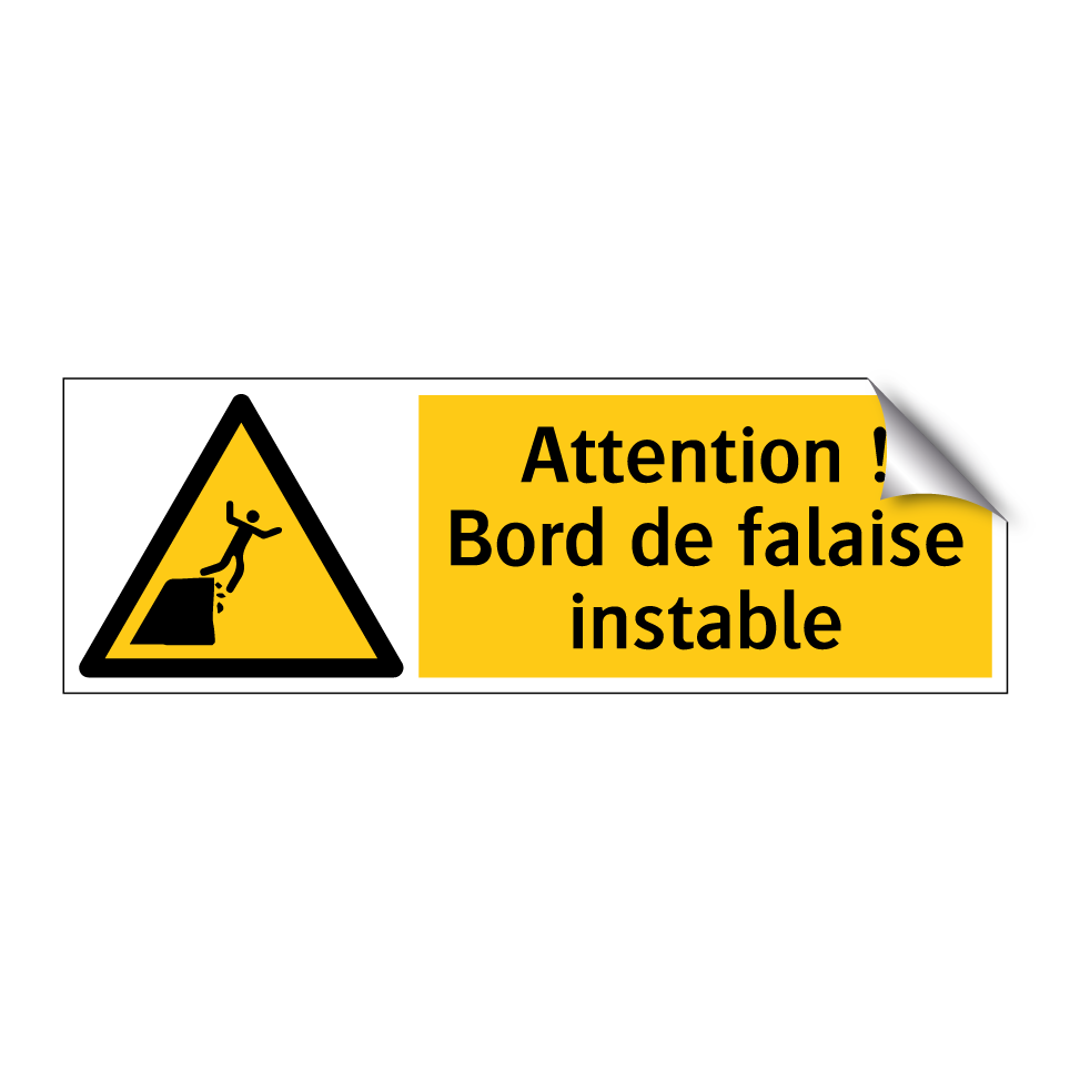 Attention ! Bord de falaise instable