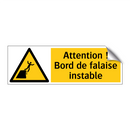 Attention ! Bord de falaise instable