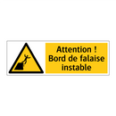 Attention ! Bord de falaise instable