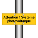 Attention ! Système photovoltaïque