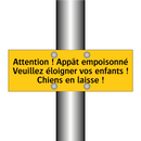 Attention ! Appât empoisonné Veuillez éloigner vos enfants ! Chiens en laisse !
