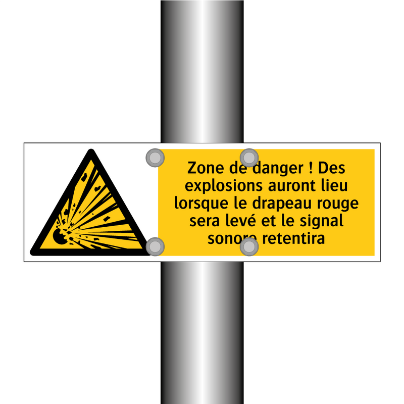 Zone de danger ! Des explosions auront lieu lorsque le drapeau rouge sera levé et le signal sonore retentira