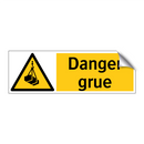 Danger grue