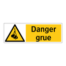 Danger grue