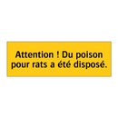 Attention ! Du poison pour rats a été disposé