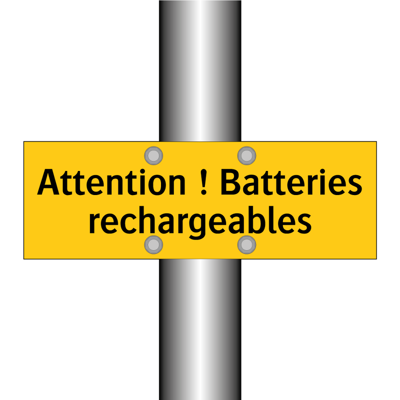Attention ! Batteries rechargeables