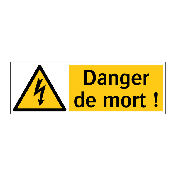 Danger de mort !