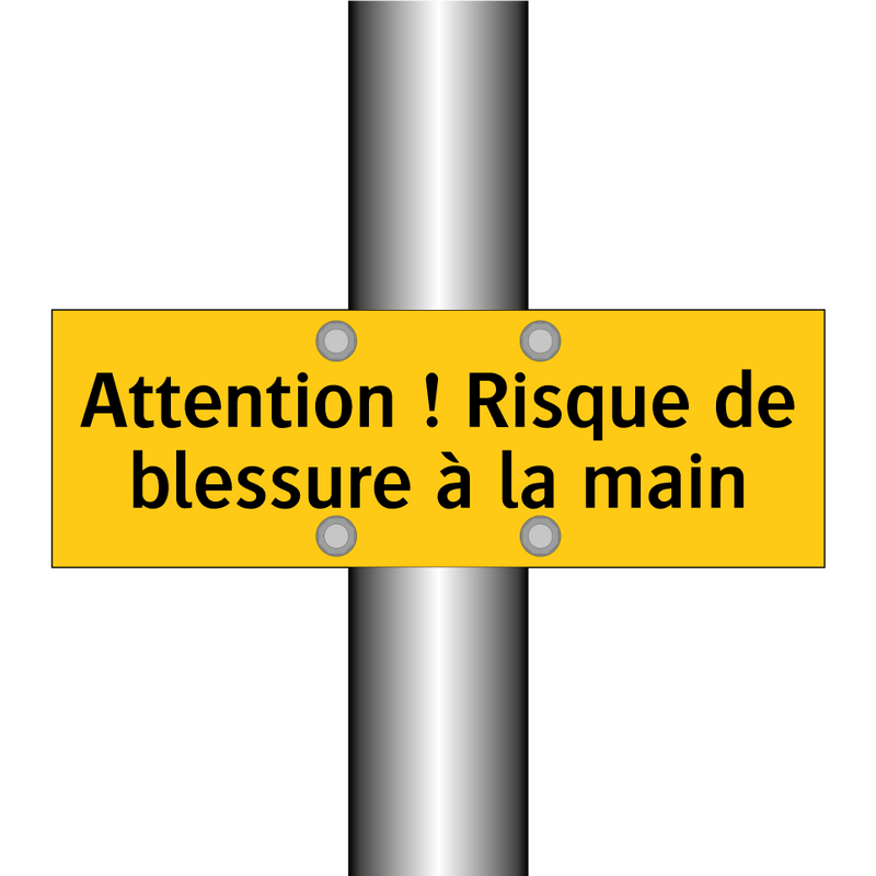 Attention ! Risque de blessure à la main