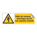 Salle de commande électrique Accès non autorisé interdit