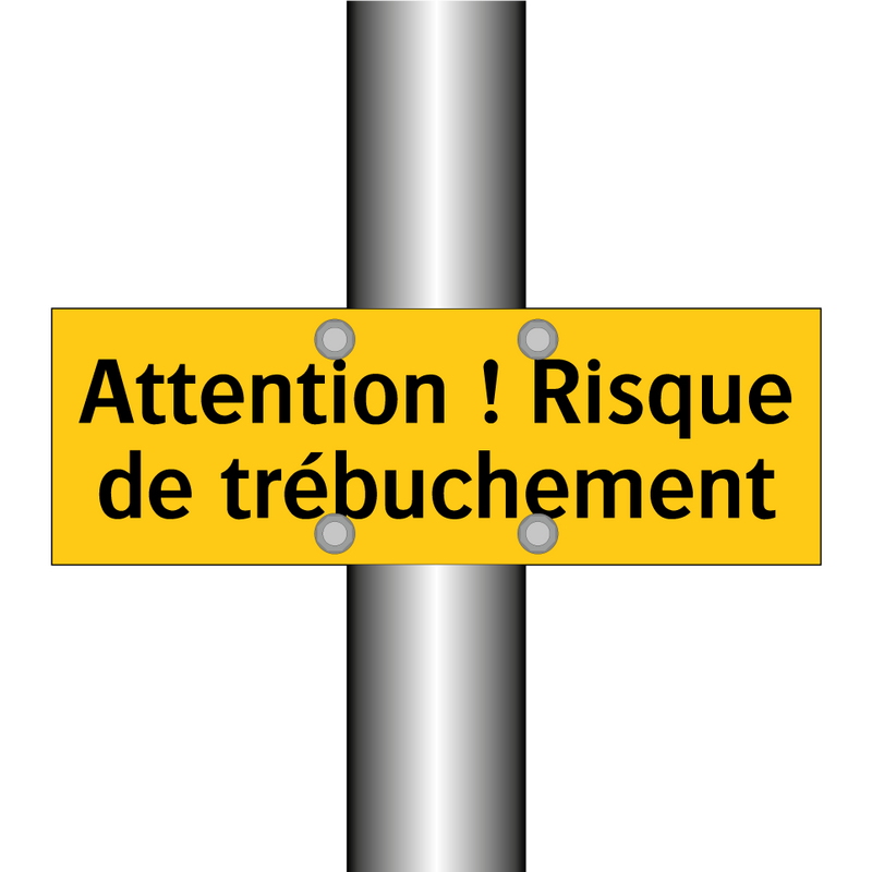 Attention ! Risque de trébuchement