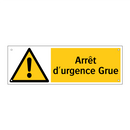 Arrêt d'urgence Grue