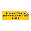 Attention ! Chute de pierres depuis une falaise instable