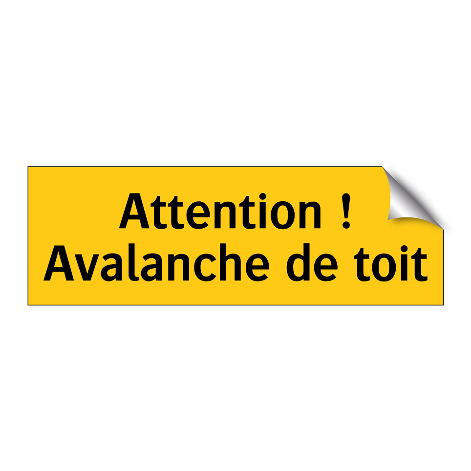 Attention ! Avalanche de toit
