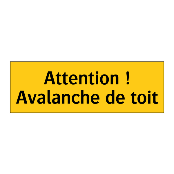 Attention ! Avalanche de toit