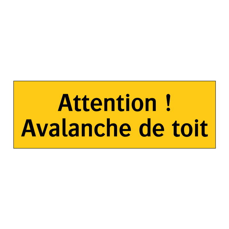 Attention ! Avalanche de toit