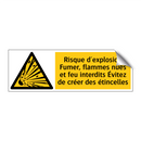 Risque d'explosion Fumer, flammes nues et feu interdits Évitez de créer des étincelles