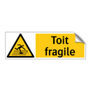 Toit fragile