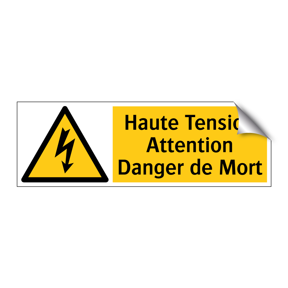 Haute Tension Attention Danger de Mort
