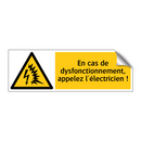 En cas de dysfonctionnement, appelez l'électricien !