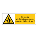 En cas de dysfonctionnement, appelez l'électricien !