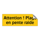 Attention ! Plage en pente raide
