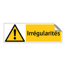 Irrégularités