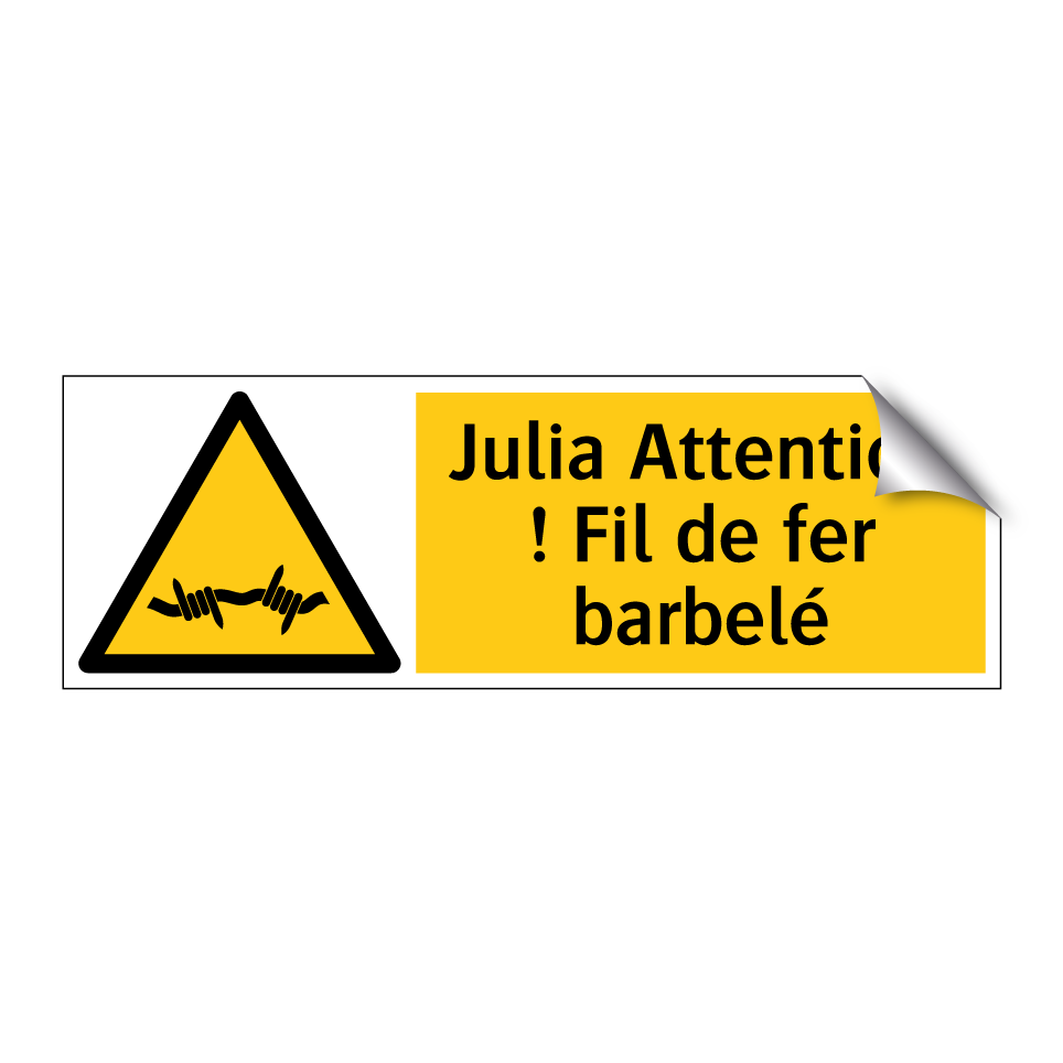 Julia Attention ! Fil de fer barbelé