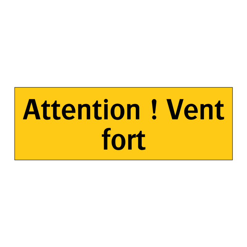 Attention ! Vent fort