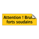 Attention ! Bruits forts soudains
