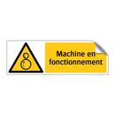 Machine en fonctionnement
