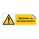 Machines en fonctionnement