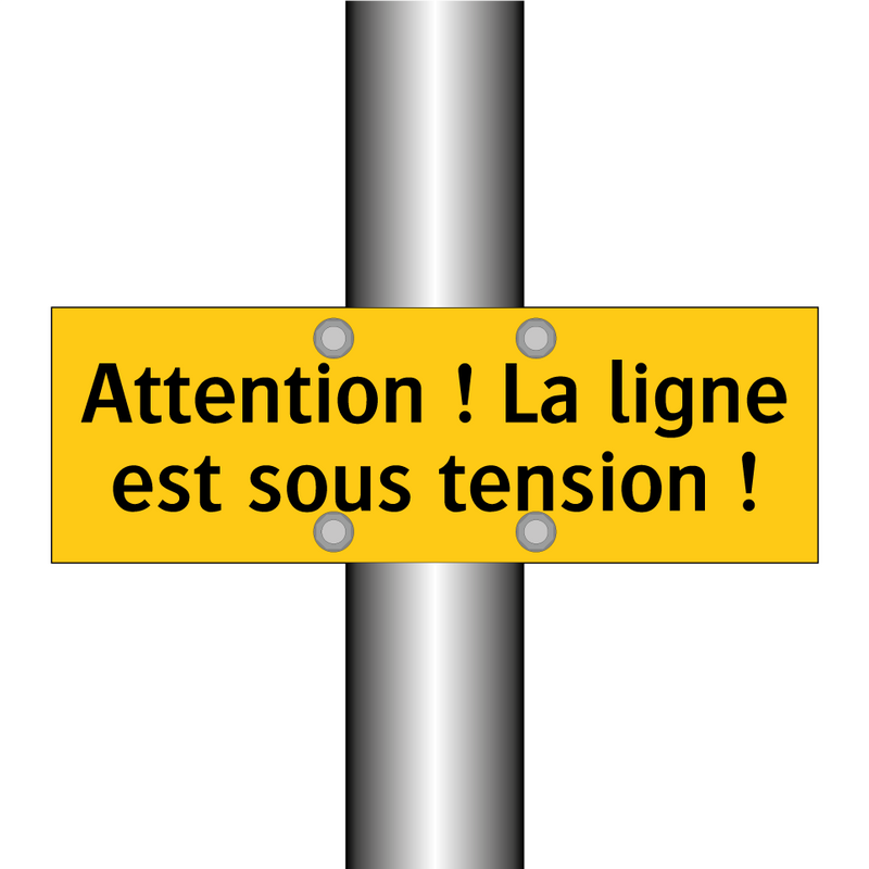 Attention ! La ligne est sous tension !