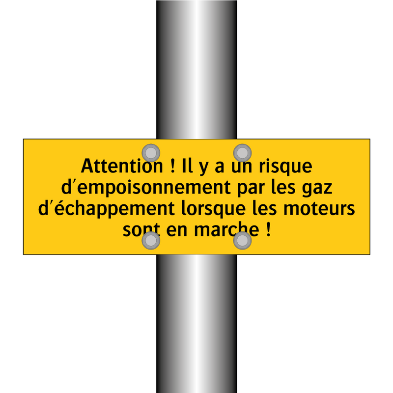 Attention ! Il y a un risque d'empoisonnement par les gaz d'échappement lorsque les moteurs sont en marche !