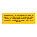 Attention ! Il y a un risque accru de chutes de pierres et de glissements de terrain sur cette section du chemin. La marche est interdite pendant les tempêtes, les orages et les fortes pluies !