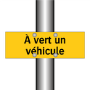 À vert un véhicule