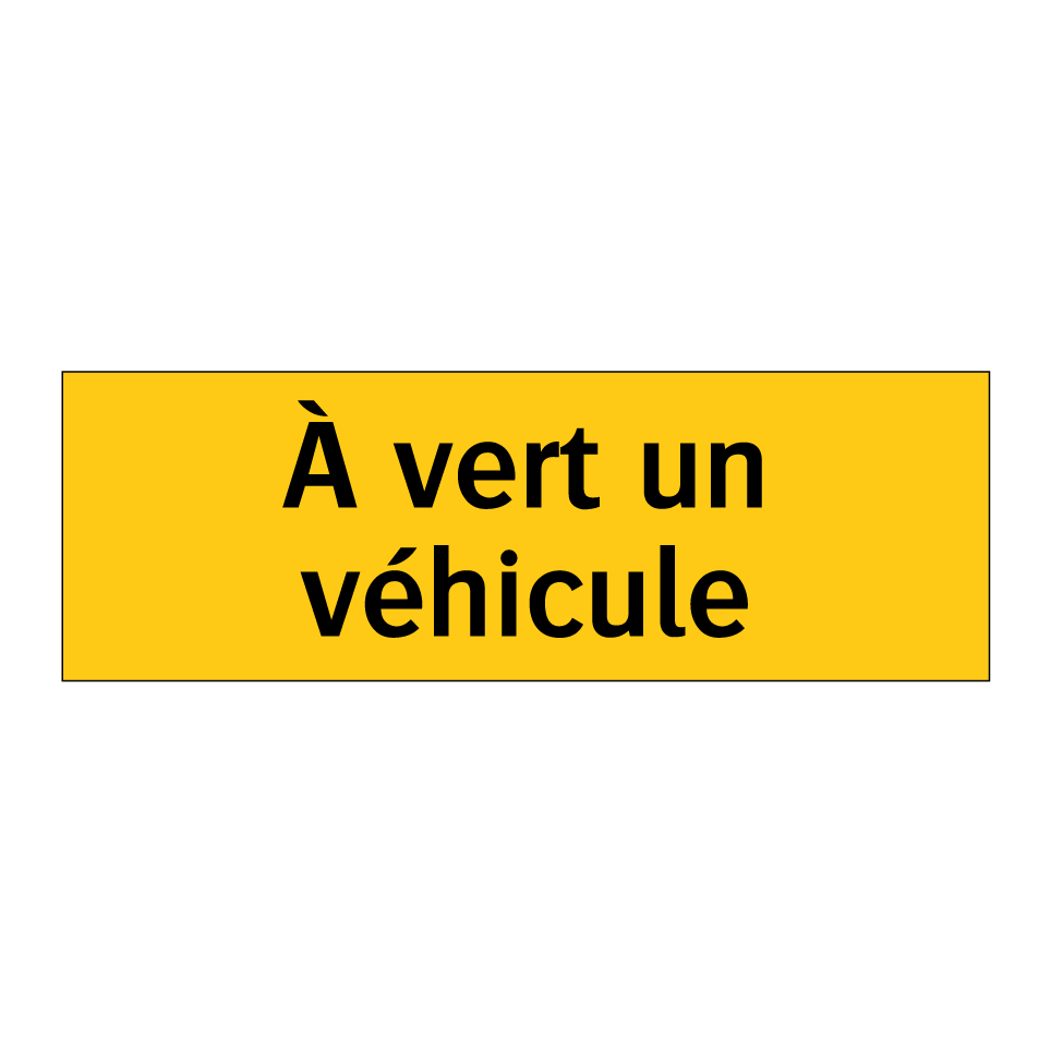 À vert un véhicule