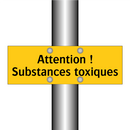 Attention ! Substances toxiques