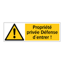 Propriété privée Défense d'entrer !