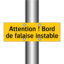 Attention ! Bord de falaise instable