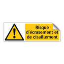 Risque d'écrasement et de cisaillement