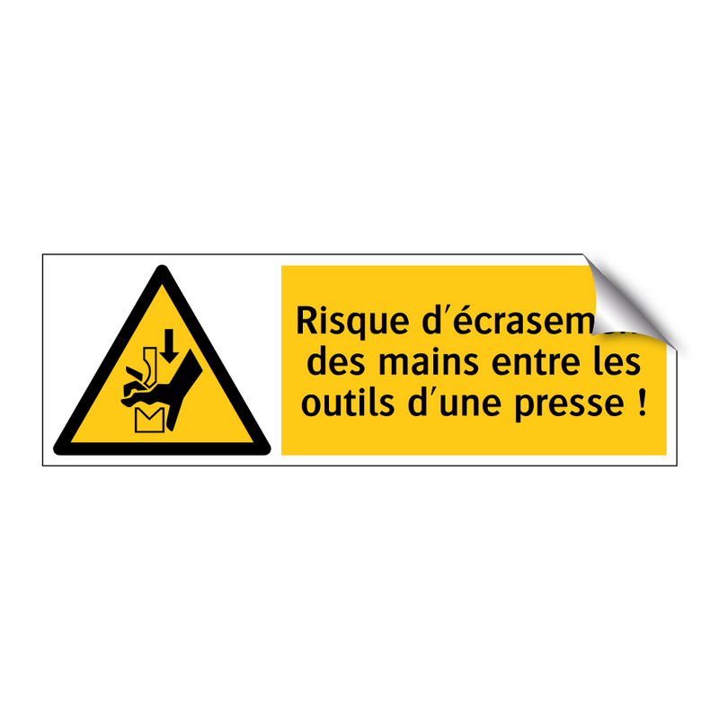 Risque d'écrasement des mains entre les outils d'une presse !